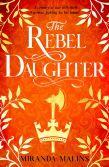 The Rebel Daughter : The gripping feminist historical novel you won t be able to put down!