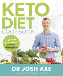 Keto Diet Cookbook : From The Bestselling Author Of Keto Diet