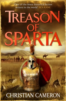 Treason of Sparta : The brand new book from the master of historical fiction!