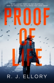 Proof of Life : The Gripping Espionage Thriller from an Award-Winning International Bestseller