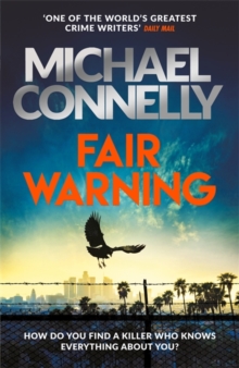 Fair Warning : The Most Gripping and Original Thriller You Will Read This Summer, Hardback Book Fair Warning : The Most Gripping and Original Thriller You Will Read This Summer, Hardback Book