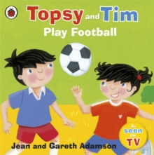 Topsy And Tim: Play Football