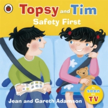 Topsy And Tim: Safety First