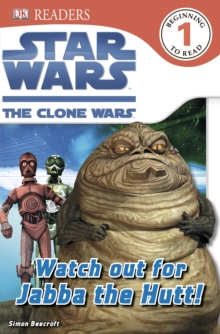 Star Wars Clone Wars Watch Out for Jabba the Hutt!