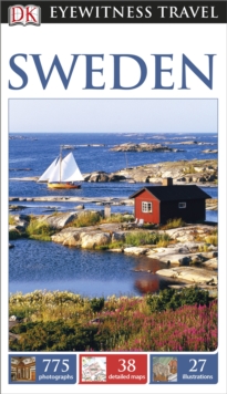 DK Eyewitness Travel Guide: Sweden, Paperback Book DK Eyewitness Travel Guide: Sweden, Paperback Book