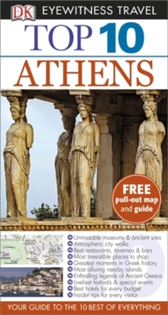 DK Eyewitness Top 10 Travel Guide: Athens, Paperback Book DK Eyewitness Top 10 Travel Guide: Athens, Paperback Book
