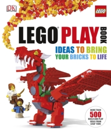 LEGO (R) Play Book : Ideas to Bring Your Bricks to Life, Hardback Book LEGO (R) Play Book : Ideas to Bring Your Bricks to Life, Hardback Book