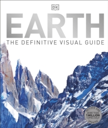 Earth : The Definitive Visual Guide, Hardback Book Earth : The Definitive Visual Guide, Hardback Book