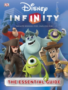 Disney Infinity Essential Guide, Hardback Book Disney Infinity Essential Guide, Hardback Book