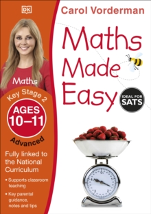 Maths Made Easy: Advanced, Ages 10-11 (Key Stage 2) : Supports the National Curriculum, Maths Exercise Book