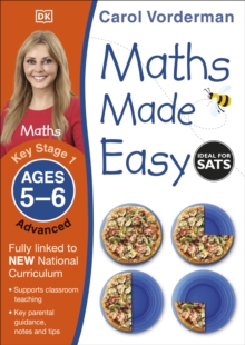 Maths Made Easy: Advanced, Ages 5-6 (Key Stage 1) : Supports the National Curriculum, Maths Exercise Book