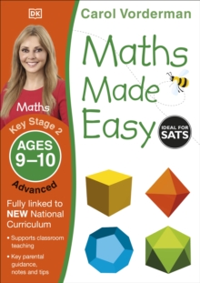 Maths Made Easy: Advanced, Ages 9-10 (Key Stage 2) : Supports the National Curriculum, Maths Exercise Book