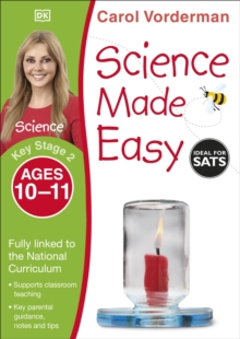 Science Made Easy, Ages 10-11 (Key Stage 2) : Supports the National Curriculum, Science Exercise Book