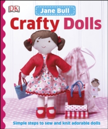 Crafty Dolls, Hardback Book Crafty Dolls, Hardback Book