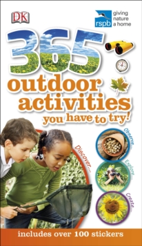 RSPB 365 Outdoor Activities You Have to Try, Paperback / softback Book RSPB 365 Outdoor Activities You Have to Try, Paperback / softback Book