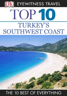 DK Eyewitness Top 10 Turkey's Southwest Coast : Turkey's Southwest Coast