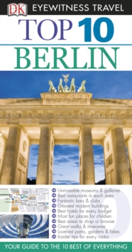 DK Eyewitness Top 10 Travel Guide: Berlin : Berlin