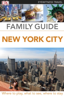 Eyewitness Travel Family Guide New York City