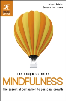The Rough Guide to Mindfulness, Paperback Book The Rough Guide to Mindfulness, Paperback Book