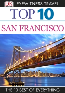 DK Eyewitness Top 10 Travel Guide: San Francisco : San Francisco