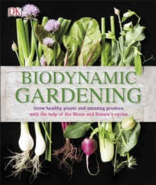Biodynamic Gardening, Hardback Book Biodynamic Gardening, Hardback Book