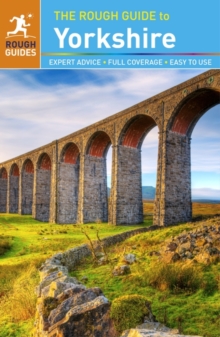 The Rough Guide to Yorkshire, Paperback Book The Rough Guide to Yorkshire, Paperback Book