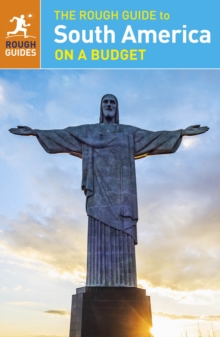 The Rough Guide to South America on a Budget, Paperback Book The Rough Guide to South America on a Budget, Paperback Book
