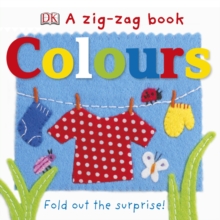A Zig-Zag Book Colours, Board book Book A Zig-Zag Book Colours, Board book Book