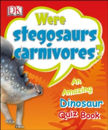 Were Stegosaurs Carnivores?, Paperback Book Were Stegosaurs Carnivores?, Paperback Book