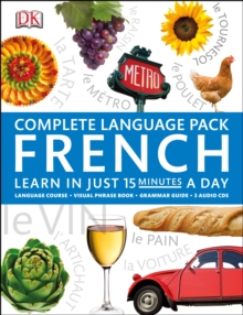Complete Language Pack French : Learn in Just 15 Minutes a Day, Mixed media product Book Complete Language Pack French : Learn in Just 15 Minutes a Day, Mixed media product Book