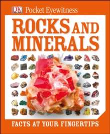 DK Pocket Eyewitness Rocks and Minerals, Hardback Book DK Pocket Eyewitness Rocks and Minerals, Hardback Book