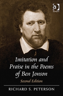 Imitation and Praise in the Poems of Ben Jonson, Hardback Book Imitation and Praise in the Poems of Ben Jonson, Hardback Book