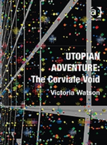 Utopian Adventure: The Corviale Void, Hardback Book Utopian Adventure: The Corviale Void, Hardback Book