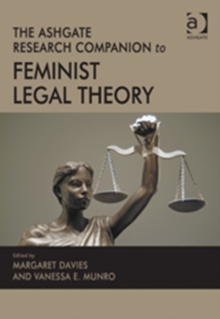 The Ashgate Research Companion to Feminist Legal Theory, Hardback Book The Ashgate Research Companion to Feminist Legal Theory, Hardback Book