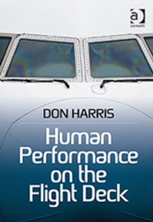 Human Performance on the Flight Deck, Paperback Book Human Performance on the Flight Deck, Paperback Book