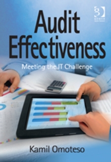 Audit Effectiveness : Meeting the IT Challenge, Hardback Book Audit Effectiveness : Meeting the IT Challenge, Hardback Book