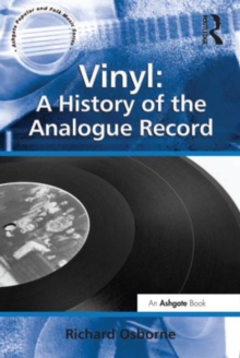 Vinyl: A History of the Analogue Record, Hardback Book Vinyl: A History of the Analogue Record, Hardback Book