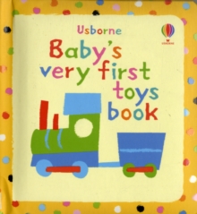 Baby's Very First Book of Toys, Board book Book Baby's Very First Book of Toys, Board book Book