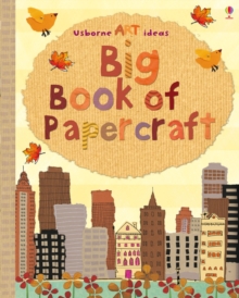 Big Book of Papercraft, Big book Book Big Book of Papercraft, Big book Book