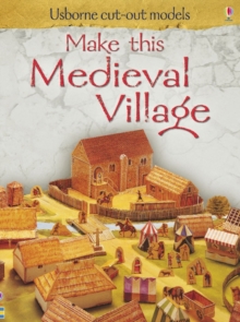 Make This Medieval Village, Paperback / softback Book Make This Medieval Village, Paperback / softback Book