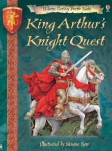 King Arthur's Knight Quest, Hardback Book King Arthur's Knight Quest, Hardback Book