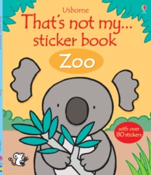 Thats Not My Sticker Book Zoo, Paperback Book Thats Not My Sticker Book Zoo, Paperback Book