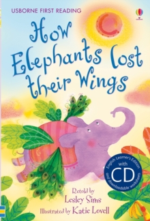 First Reading Two: How Elephants Lost Their Wings (with CD), CD-Audio Book First Reading Two: How Elephants Lost Their Wings (with CD), CD-Audio Book