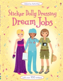 Sticker Dolly Dressing Dream Jobs, Paperback Book Sticker Dolly Dressing Dream Jobs, Paperback Book