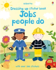 Dressing Up Sticker Book: Jobs People Do, Paperback Book Dressing Up Sticker Book: Jobs People Do, Paperback Book