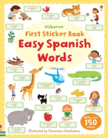 First Sticker Book Easy Spanish Words, Paperback Book First Sticker Book Easy Spanish Words, Paperback Book