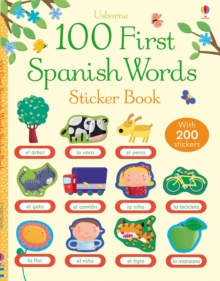 100 First Spanish Words Sticker Book, Paperback Book 100 First Spanish Words Sticker Book, Paperback Book