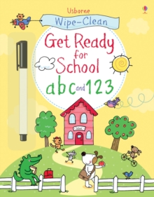 Wipe-clean Get Ready for School ABC and 123, Paperback Book Wipe-clean Get Ready for School ABC and 123, Paperback Book
