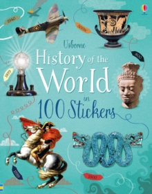 History of the World in 100 Stickers, Paperback / softback Book History of the World in 100 Stickers, Paperback / softback Book