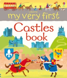 My Very First Castles Book, Board book Book My Very First Castles Book, Board book Book